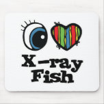 I Love (Heart) X-ray fish mousepads