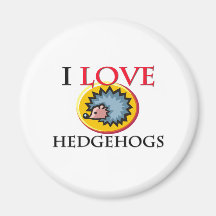 I Love Hedgehogs Refrigerator Magnet