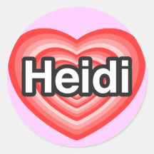I love Heidi. I love you Heidi. Heart Sticker