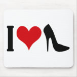 I love High Heels Mouspad Mousepad