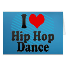I love Hip Hop Dance Card