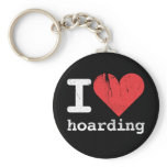 I Love Hoarding Keychain 2