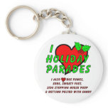 I Love Holiday Parades Key Chains