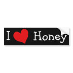 I Love Honey bumper stickers
