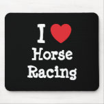 I love Horse Racing heart custom personalised mousepads