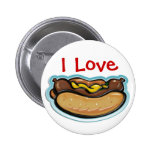 I Love Hot Dogs - Button