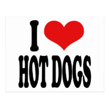 I Love Hot Dogs Post Cards