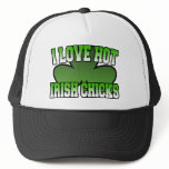 I Love Hot Irish Chicks Hat