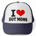 I love hot moms hats