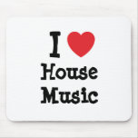 I love House Music heart custom personalised Mousemat
