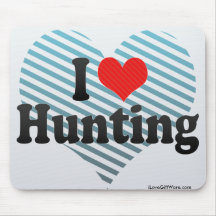 I Love Hunting Mousepads