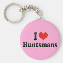 I Love Huntsmans Keychain