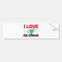 I Love Ice Cream Bumper Stickers