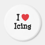 I love Icing heart T-Shirt Magnets