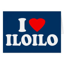 I Love Iloilo Greeting Cards