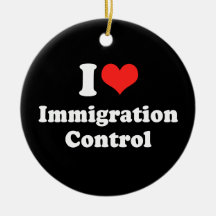 I LOVE IMMIGRATION CONTROL.png Christmas Ornament