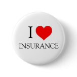 I LOVE INSURANCE buttons