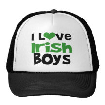 I love Irish Boys Trucker Hat