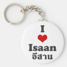 I Love Isaan ❤ Thailand Key Chains