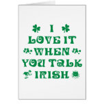 I Love It When You Talk Irish Gift cards