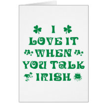 I Love It When You Talk Irish Gift Card