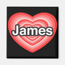 I love James. I love you James. Heart Fridge Magnets