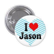 I love Jason Buttons