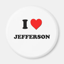 I love Jefferson Fridge Magnets
