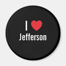I love Jefferson Refrigerator Magnets