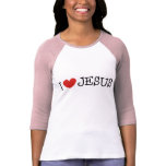 I Love Jesus t-shirts