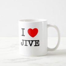 I Love Jive Mug