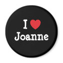 I love Joanne heart T-Shirt magnets