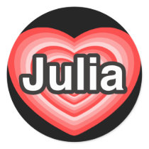 I love Julia. I love you Julia. Heart