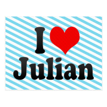 I love Julian Post Cards