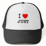 I Love Just hats