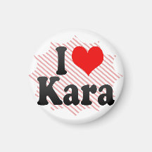 I love Kara Magnet