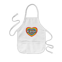 I love Karen. I love you Karen. Heart Aprons