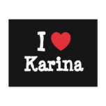 I love Karina heart T-Shirt postcards