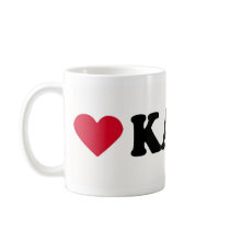 I LOVE KATHY COFFEE MUGS