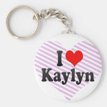 I love Kaylyn Keychain