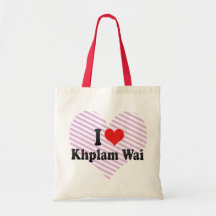 I Love Khplam Wai Tote Bag