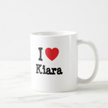 I love Kiara heart T-Shirt Coffee Mug