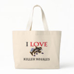 I Love Killer Whales bags
