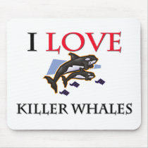 I Love Killer Whales Mouse Mat