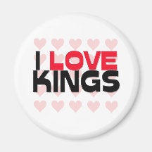 I LOVE KINGS MAGNETS