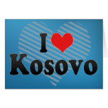 I Love Kosovo cards
