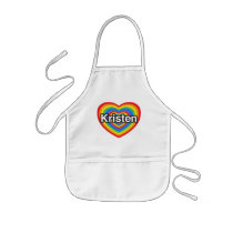 I love Kristen. I love you Kristen. Heart Apron
