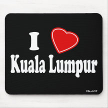 I Love Kuala Lumpur Mouse Pads
