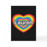 I love Lauren. I love you Lauren. Heart cards