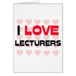 I LOVE LECTURERS cards